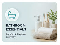 BATHROOM ESSENTIALS